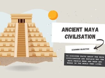 Lesson 1 - Introduction to the Maya Civilisation