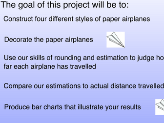 Paper Airplane Project: Rounding, Estimating and Data Processing
