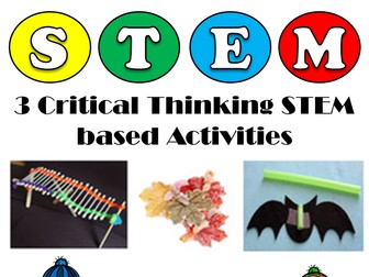 3 Critical Thinking STEM Based Activities: Supply, After-school, Small Groups...