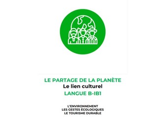 French Cultural Link Sharing The Planet Language B IB1