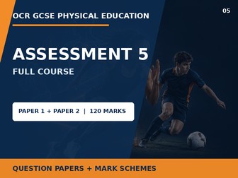 OCR GCSE PE J587 Assessment 5 Complete Paper 1 and Paper 2