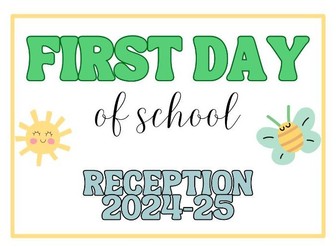 First Day of School sign