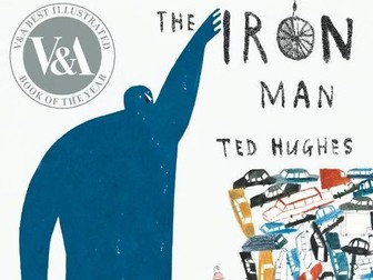 English Unit - The Iron Man by Ted Hughes