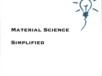 Material Science Simplified