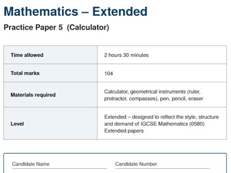 IGCSE-Style Mathematics – Extended Practice Paper 5 (Calculator) | Question Paper + Full Mark Scheme