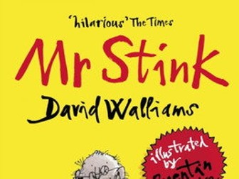 Mr Stink by David Walliams - Y6 SATs style reading comprehension questions