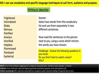 Writing to Describe using specific language techniques.