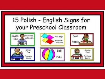 Polish - English bilingual signage for your preschool/ EYFS classroom