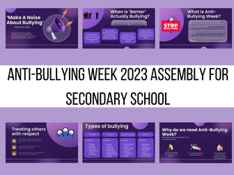 Anti-Bullying Week 2023 Assembly for Secondary School