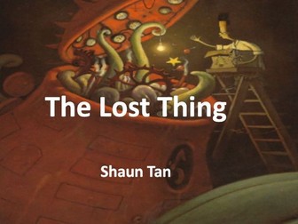 The Lost Thing English Lesson - 1 Week