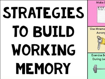 Strategies to support Working Memory (Short-term Memory)