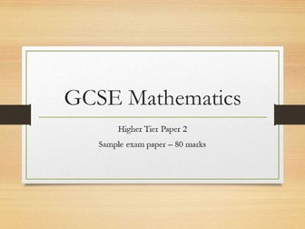 GCSE Mathematics Higher Sample Exam Paper 2