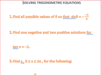 SOLVING TRIGONOMETRIC EQUATIONS