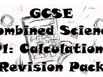 Combined Physics revision pack- Calculation skills