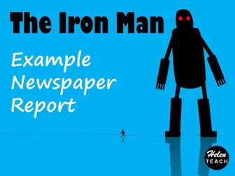 The Iron Man Newspaper Report Example, Feature Find, Answers, Punctuation Activity & Templates