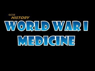 GCSE History - World War I medicine
