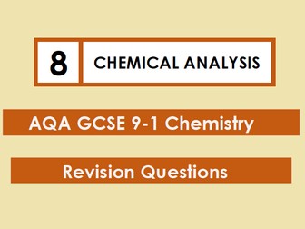 AQA Chemistry GCSE 9-1 Revision Mat: CHEMICAL ANALYSIS