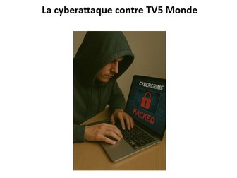 AQA A Level French stimulus card worksheet - La cyberattaque contre TV5 Monde