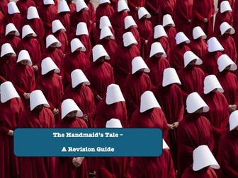 The handmaid's Tale - A revision guide