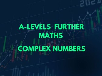 A-Level Further Pure Maths 2- Complex Numbers PPT