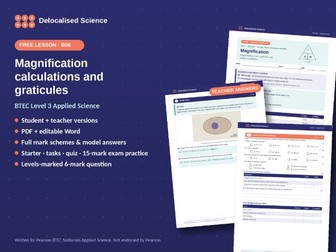 Magnification Calculations and Graticules | BTEC Applied Science Unit 1