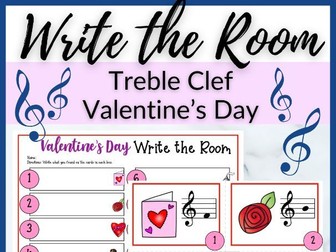 Valentine's Day Treble Clef Write the Room for Primary Music Lessons
