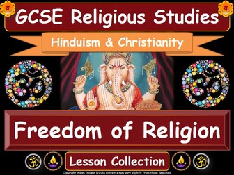 Freedom of Religion - Hinduism & Christianity (GCSE Lesson Pack) [Religious Expression & Tolerance]