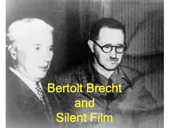 Brechtian Theatre and Silent Film