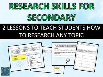 Research skills - 2 lessons to teach students how to research any topic