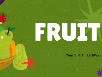 Thai Fruits for Primary Learners: Interactive PowerPoint & Fun Worksheets"