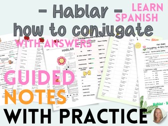 Guided Notes Spanish Verb HABLAR -AR verb - 7 pages notes and practices