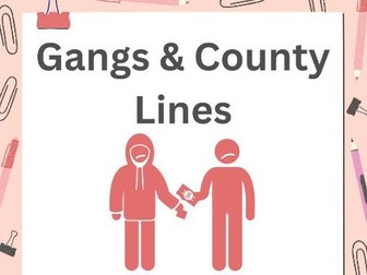 Gangs and County Lines PSHE
