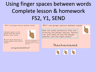 Using finger spaces in between words power point and task Reception FS2 KS1 Y1