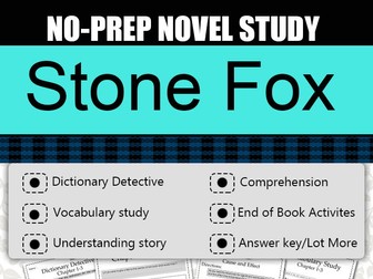 Stone Fox Novel Study-Chapter Wise Activities-Complete Novel Study.