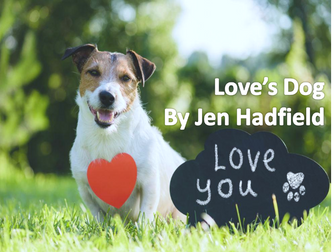 Love's Dog Poetry Analysis Lesson