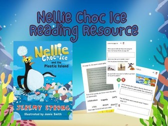 Nellie Choc Ice and the Plastic Island Guided Reading activity Pack