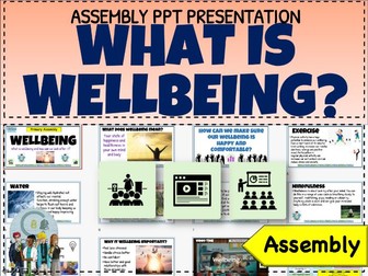 What is Wellbeing - Back to School Assembly