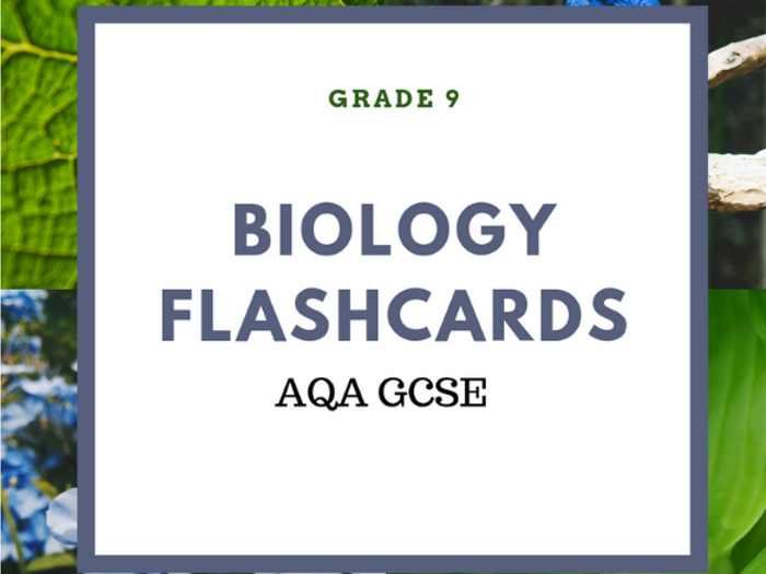 AQA GCSE BIOLOGY FLASHCARDS | Teaching Resources