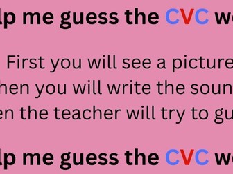 Guess the Word!" – A CVC Spelling Game