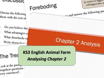 Animal Farm - Analysing Chapter 2