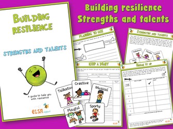 Building Resilience - My Strengths and Talents