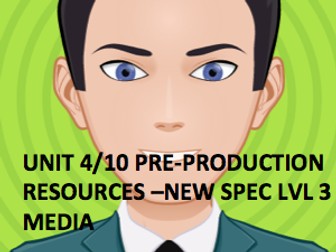 BTEC Lvl 3-Creative Media Production NEW SPEC-Resources