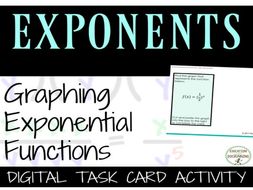 Graphing Exponential Functions Digital Task Cards