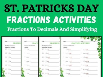 St. Patrick's Day Fractions Activiries Convert Fraction to decimals and Simplifying Worksheets