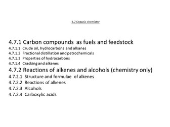 Chemistry AQA Trilogy 4.7 Organic Chemistry  (Includes some Separate Science Lessons)