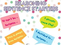 Reasoning Sentence Starters | Teaching Resources