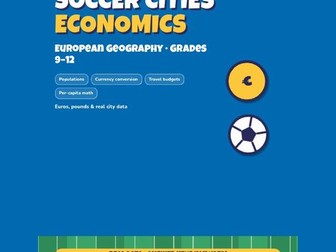European Soccer Cities Geography & Economics 9-12 | Currency, Travel Costs