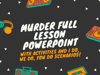 MURDER FULL POWERPOINT - A LEVEL LAW