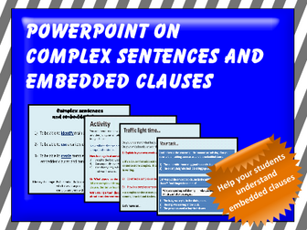 COMPLEX SENTENCES AND EMBEDDED CLAUSES POWERPOINT