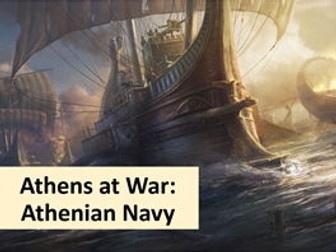 War & Warfare: Unit 2 - Athens at War (Lesson 2)